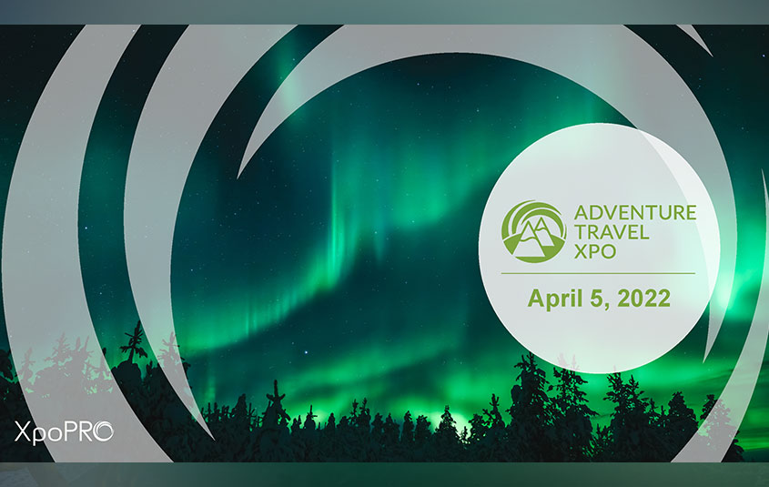 Register now for 2nd Adventure Travel Xpo – Travelweek